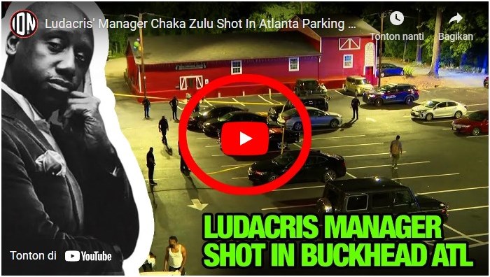 (Update) New video released in deadly shooting involving Ludacris' manager Chaka Zulu